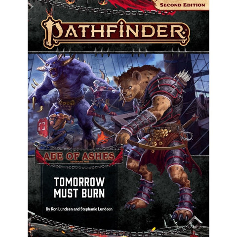 Pathfinder Adventure Path #147: Tomorrow Must Burn (Age of Ashes 3 of 6)