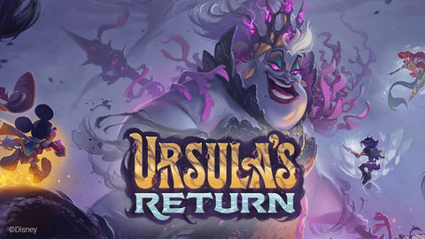 Disney Lorcana: Ursula's Return Release weekend Sealed event! Sat 18th May 12pm