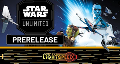 Star Wars Unlimited: Jump to Lightspeed Pre-Release 10th March 6:30pm