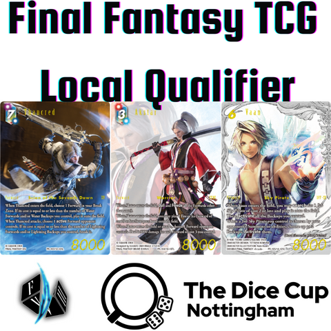 FFTCG Local Qualifier Ticket @ The Dice Cup 02/08/25