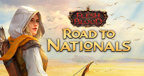 Flesh & Blood: Road to Nationals 24th Jan 2026