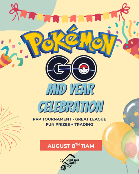 Pokemon GO PVP tournament mid year celebration Aug 8th 11am