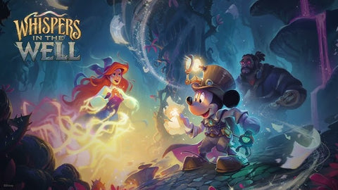 Disney Lorcana: Whispers in the well Release Sealed event! Sat 8th Nov