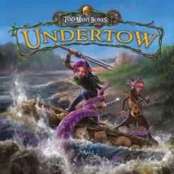 Too Many Bones: Undertow expansion