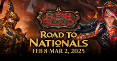 Flesh & Blood: Road to Nationals 8th Feb 2025