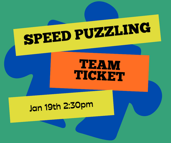 Teams Speed Puzzle - Jan 19th 2:30pm