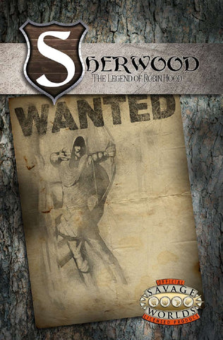 Sherwood: The Legend of Robin Hood 2e (Savage Worlds Adventure Edition)